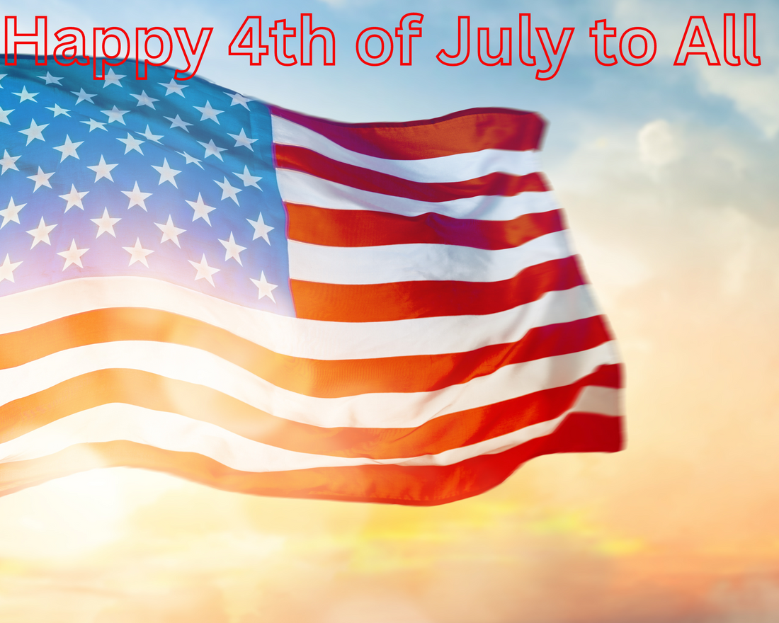 Happy 4th of July to All